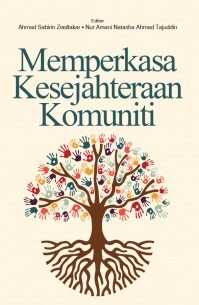 Memperkasa Kesejahteraan Komuniti